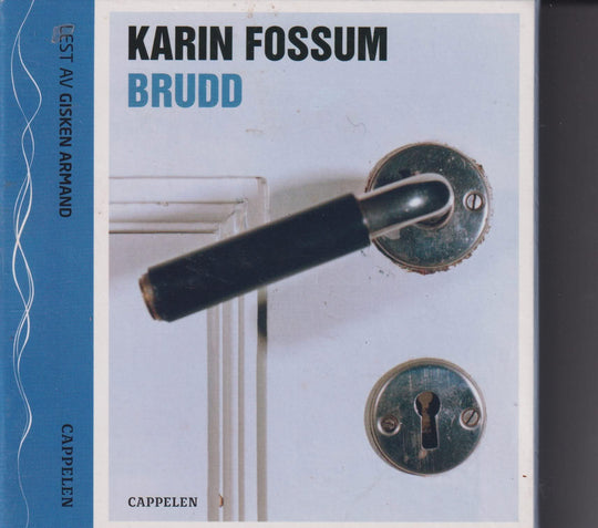 Karin Fossum. Brudd. Lydbok på 7 CD.