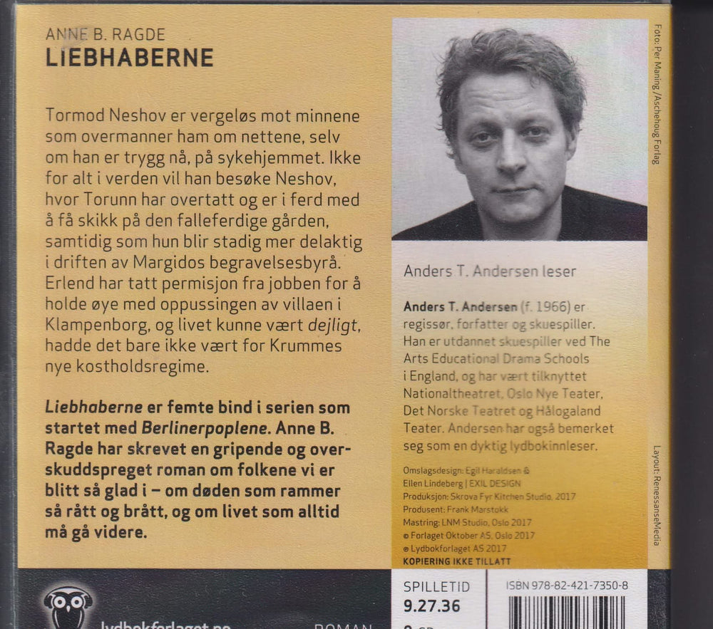 Anne B. Ragde. Liebhaberne. Lydbok på CD.