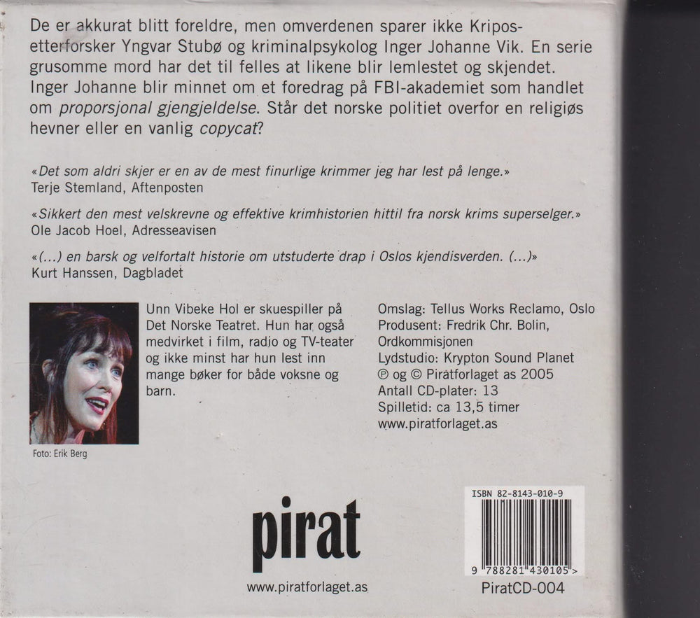 Anne Holt. Det som aldri skjer. Lydbok på 13 CD.