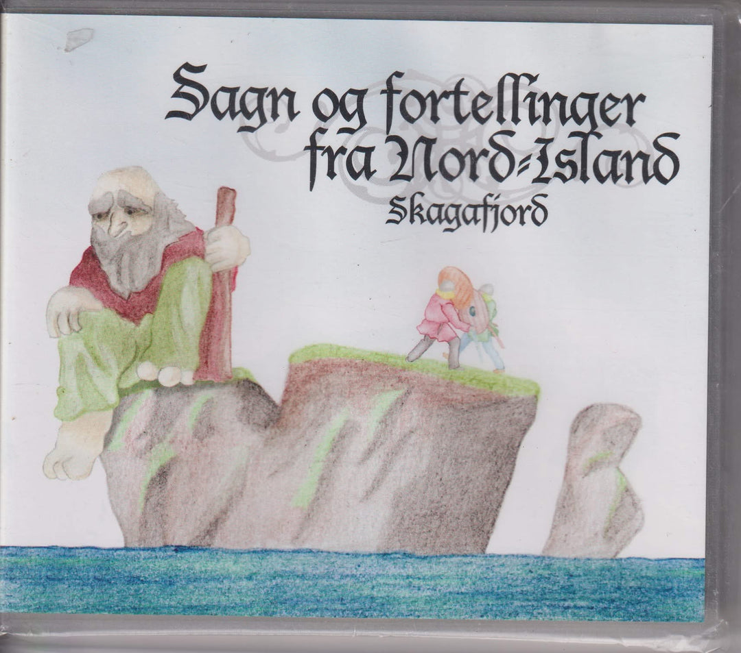 Sagn og fortellinger fra Nord-Island – Skagafjord. Lydbok på CD.
