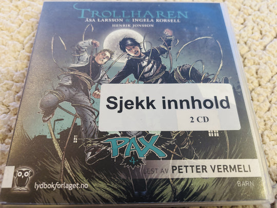 Åsa Larsson & Ingela Korsell. 2015. PAX 4: Trollharen. Lydbok på CD (fra bibliotek, pene disker).