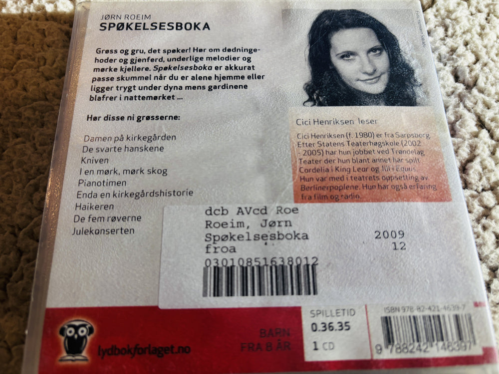 Jørn Roeim, 2001, Spøkelsesboka. Lydbok på CD (fra bibliotek, pene disker).