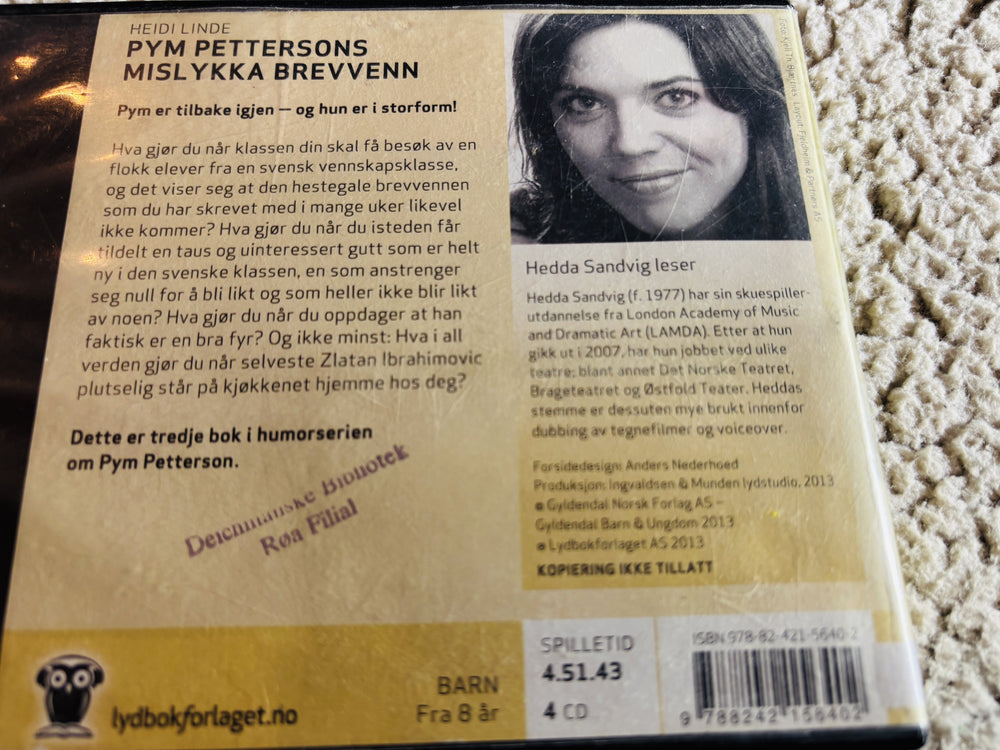 Heidi Linde. 2012. Pym Pettersons mislykka brevvenn. Lydbok på CD (fra bibliotek, pene disker).