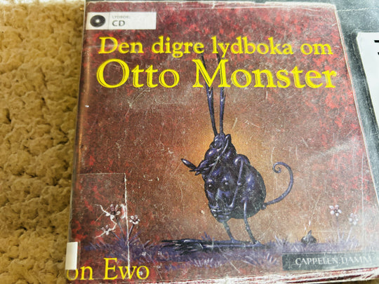Jon Ewo. 2010. Den digre lydboka om Otto Monster. Lydbok på CD (fra bibliotek, pene disker).