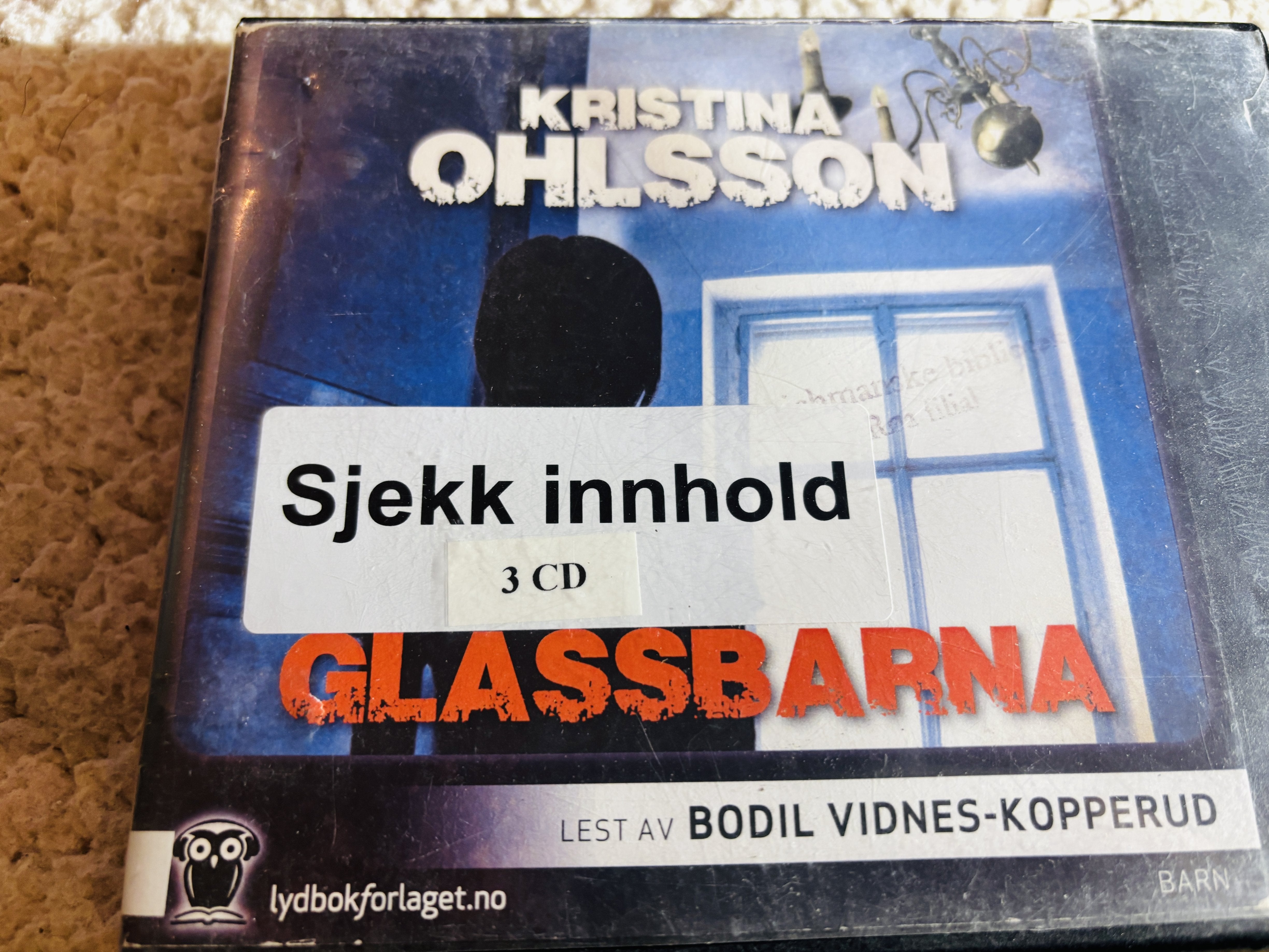 Kristina Ohlsson. 2013. Glassbarna. Lydbok på CD (fra bibliotek, pene disker).