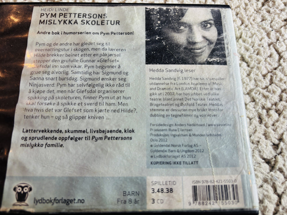 Heidi Linde. 2014. Pym Pettersons mislykka skoletur. Lydbok på CD (fra bibliotek, pene disker).