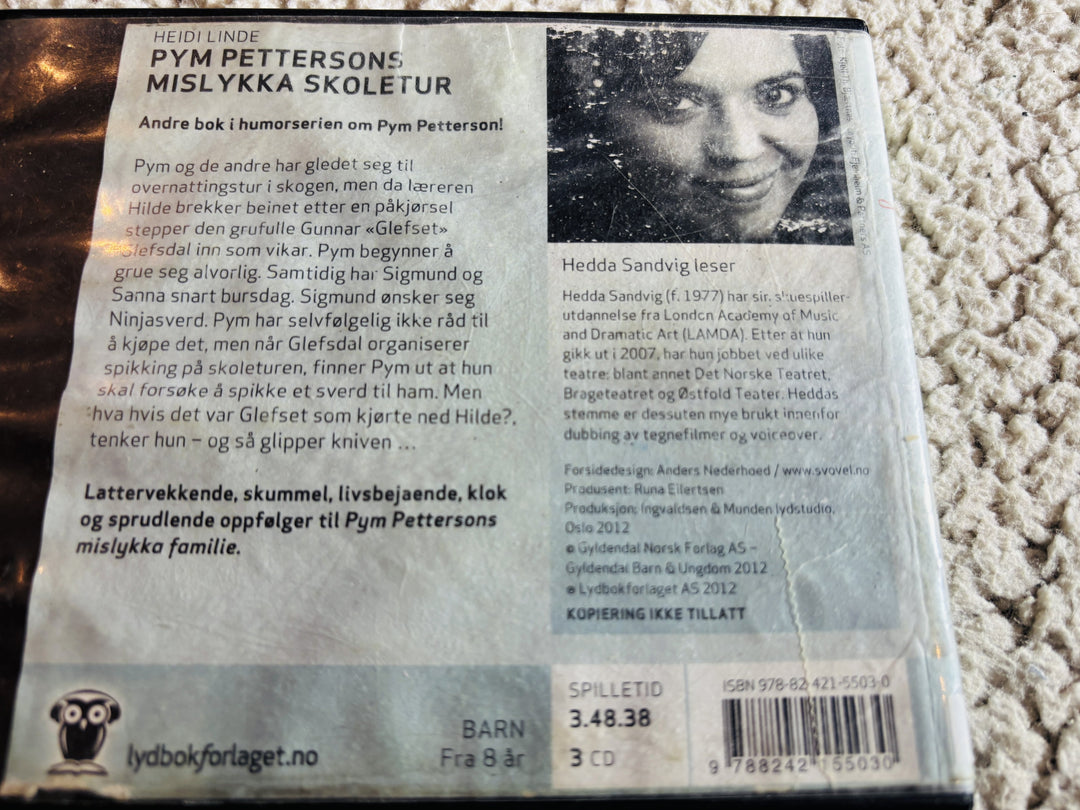 Heidi Linde. 2014. Pym Pettersons mislykka skoletur. Lydbok på CD (fra bibliotek, pene disker).