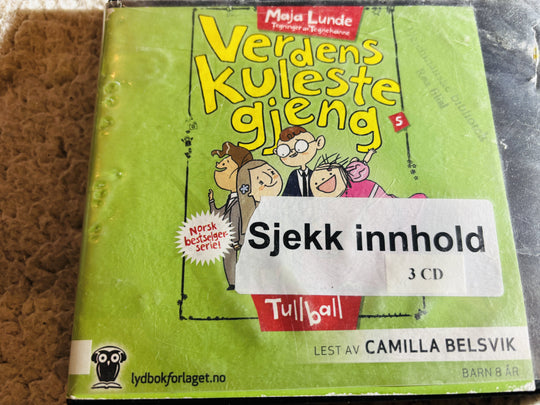 Maja Lunde, 2016, Verdens kuleste gjeng 5: Tullball. Lydbok på CD (fra bibliotek, pene disker).