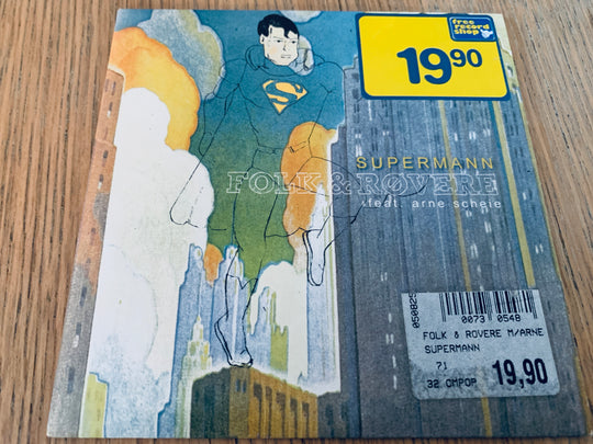Folk & Røvere feat. Arne Scheie. Supermann. 2005. Musikk-CD.