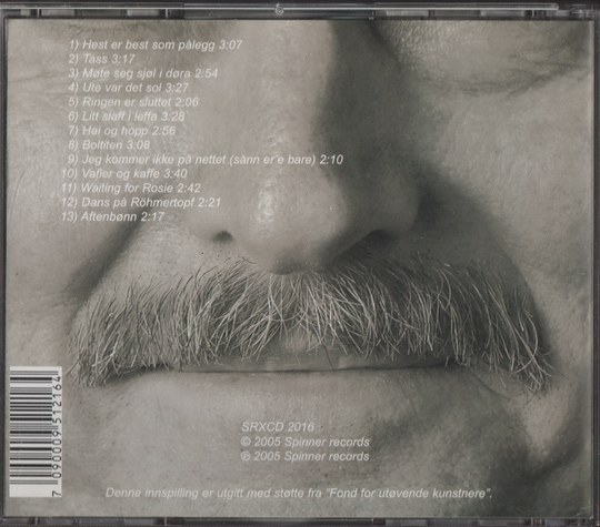 Øystein Sunde, 1999, Sånn er'e bare. CD.