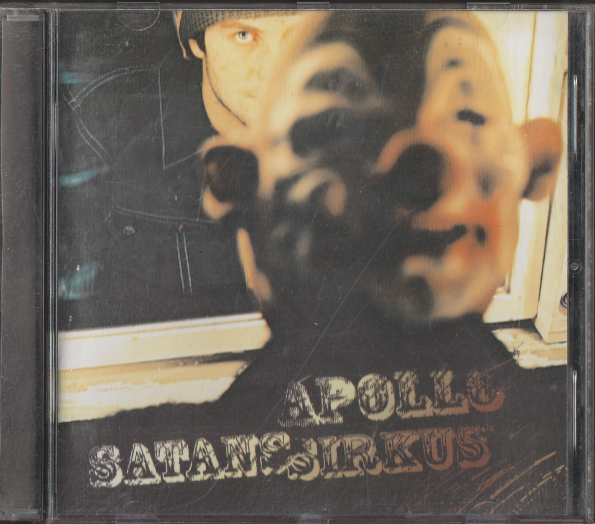 Apollo. 2003. Satansirkus. CD.