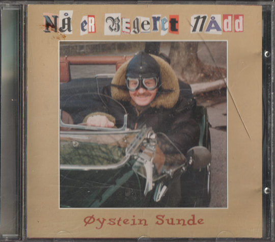 Øystein Sunde. 1988. Nå er begeret nådd. CD.