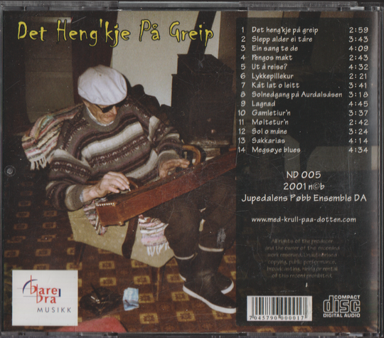Jupedalens Pøbb Ensemble, 2002, Det heng'kje på greip. CD.