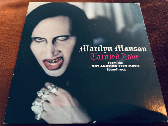 Marilyn Manson - Tainted Love (Not Another Teen Movie Soundtrack). CD.