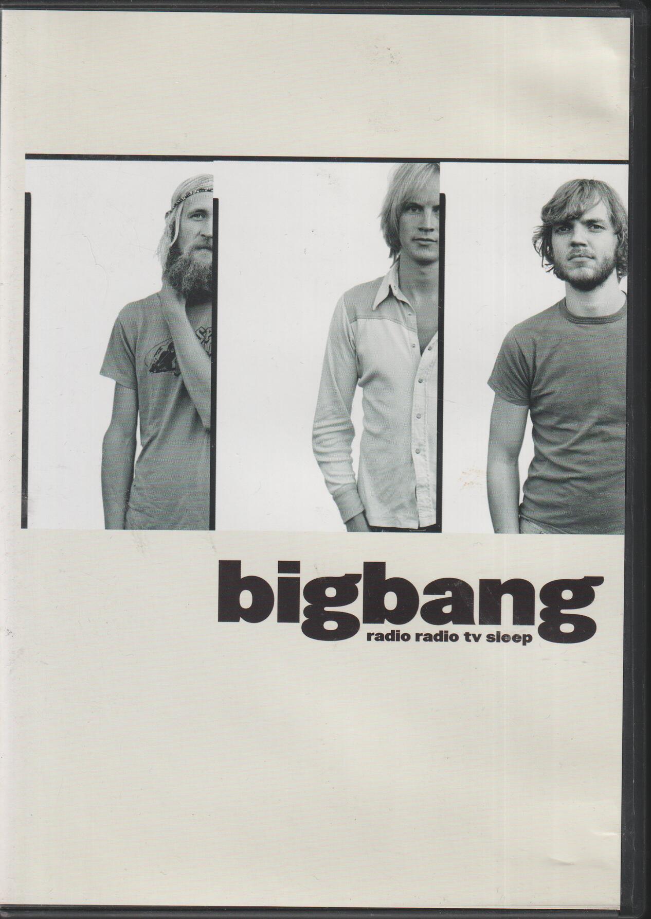 Bigbang: Radio Radio TV Sleep. 2003. DVD.