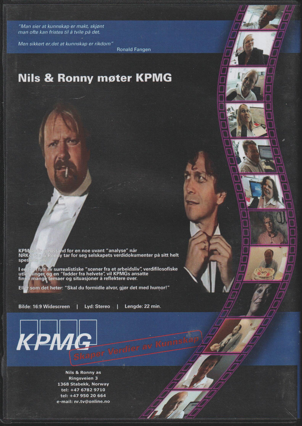 Nils & Ronny møter KPMG (2002). DVD.