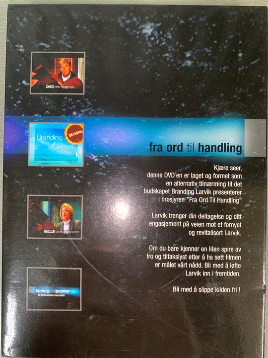 Fra ord til handling - Branding Larvik 2004. 2004. DVD.
