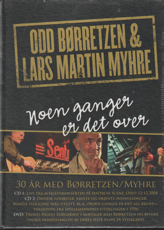 Odd Børretzen & Lars Martin Myhre: Noen ganger er det over. 2012. 2CD + DVD. Ny i plast!