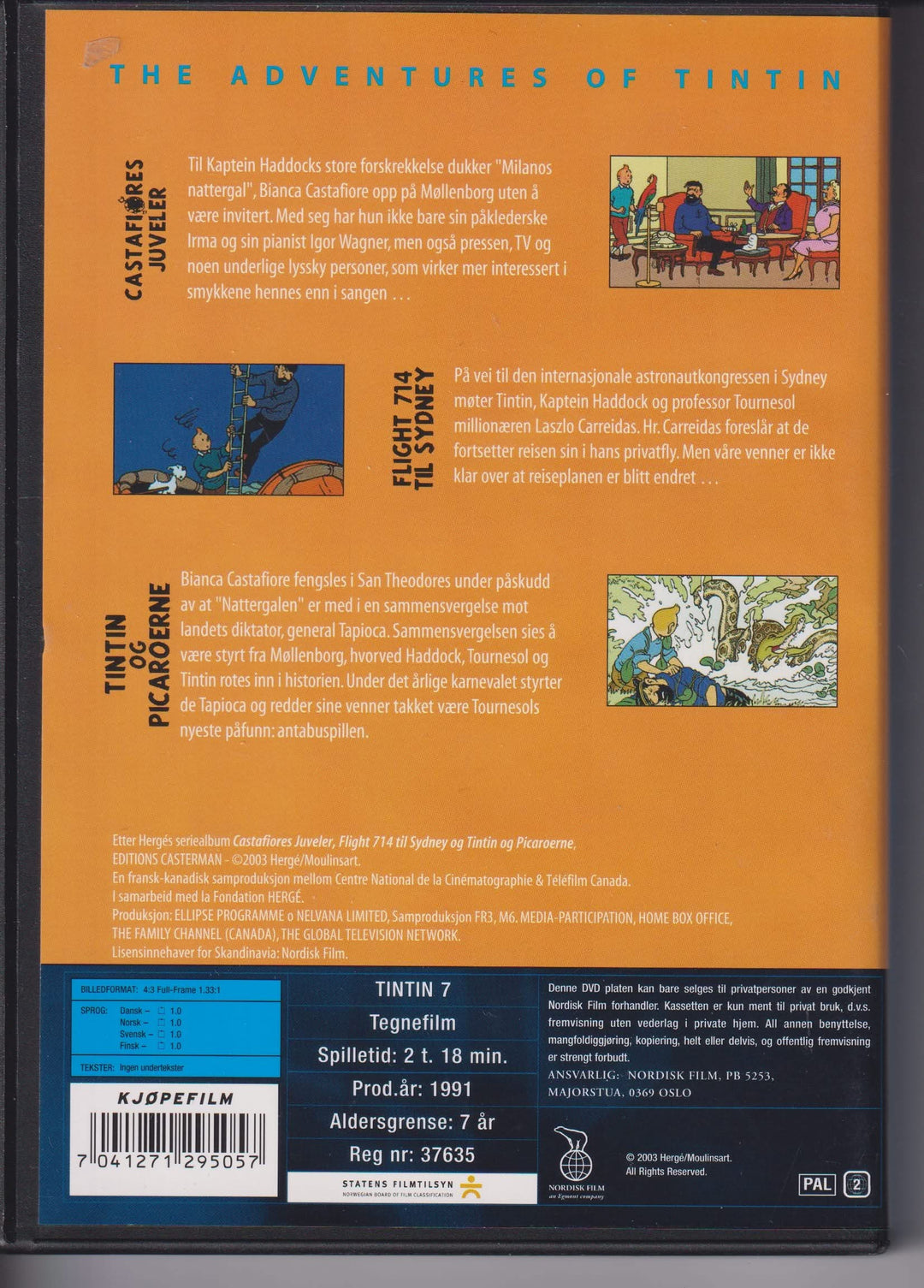 Tintin 7 – Castafiores juveler / Flight 714 til Sydney / Tintin og Picaroerne. 1991. DVD.