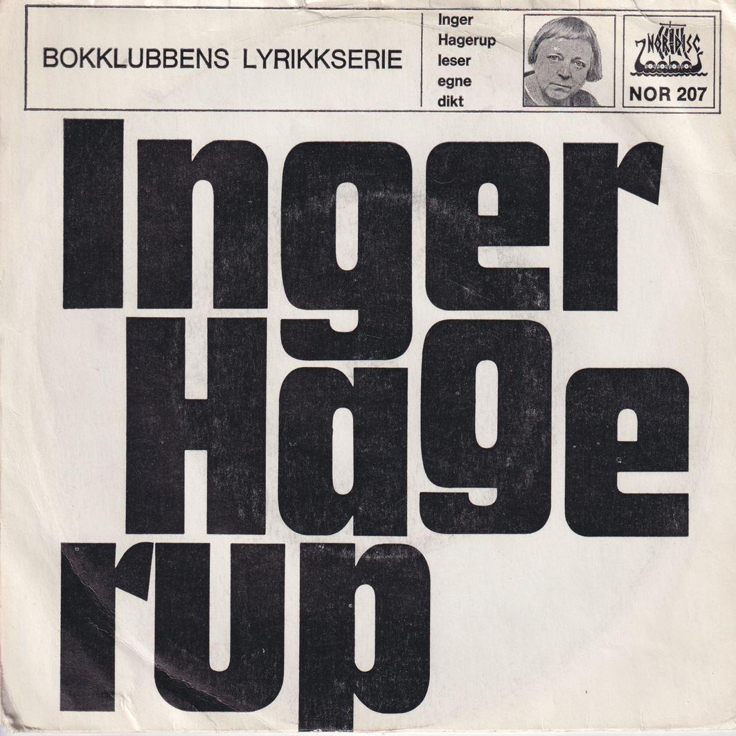 Inger Hagerup. 1970. Inger Hagerup leser egne dikt. EP-plate.