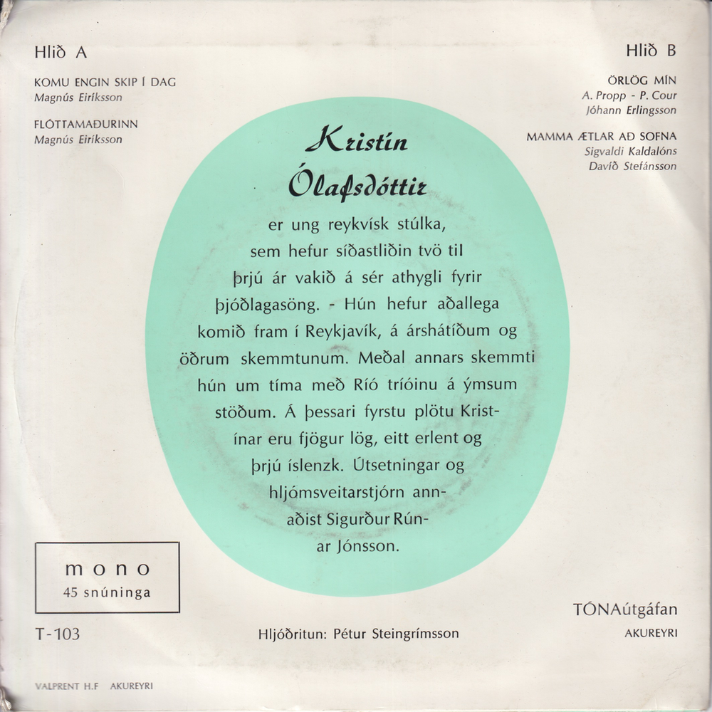 Kristín Ólafsdóttir. 1975. Komu engin skip í dag. EP-plate.