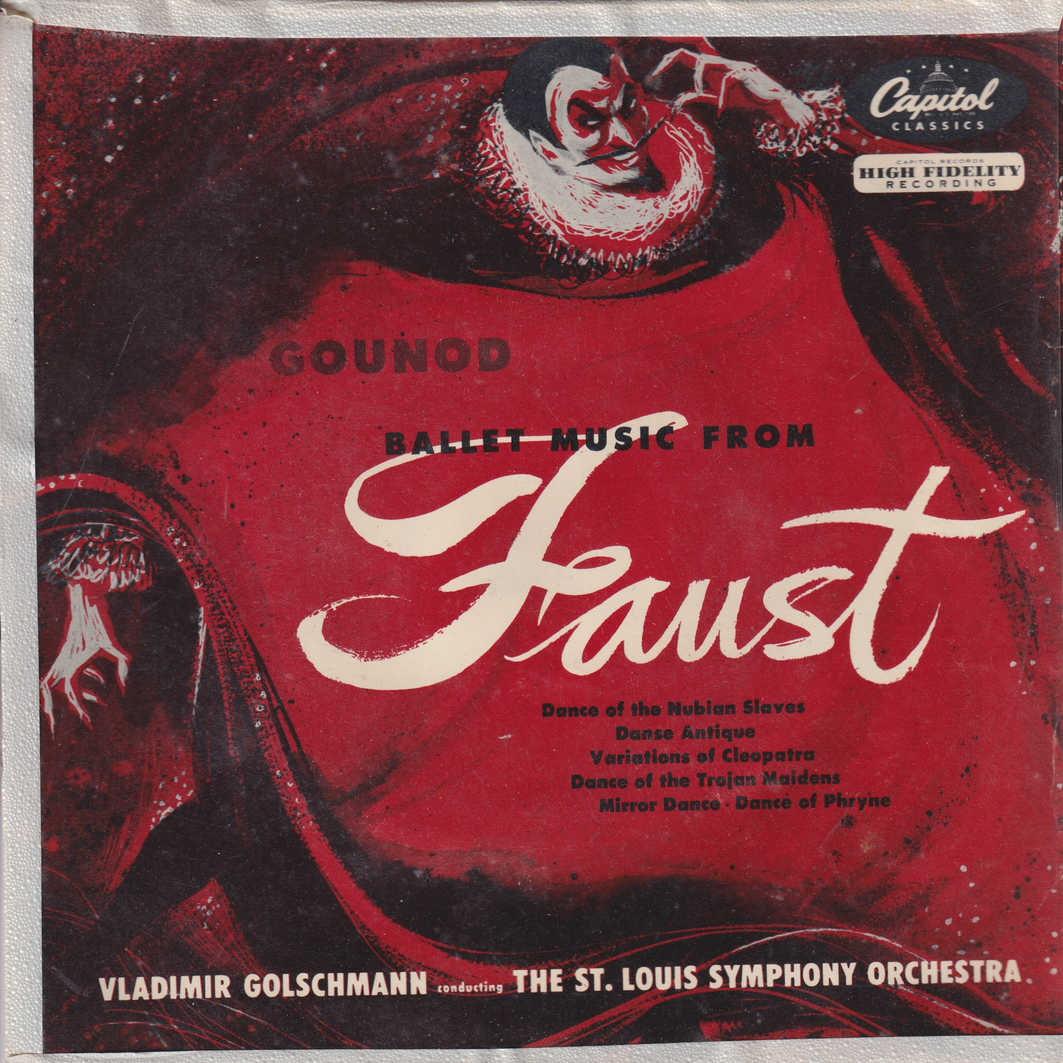 Gounod / St. Louis Symphony Orchestra. 1960. Ballet Music from Faust. EP-plate.