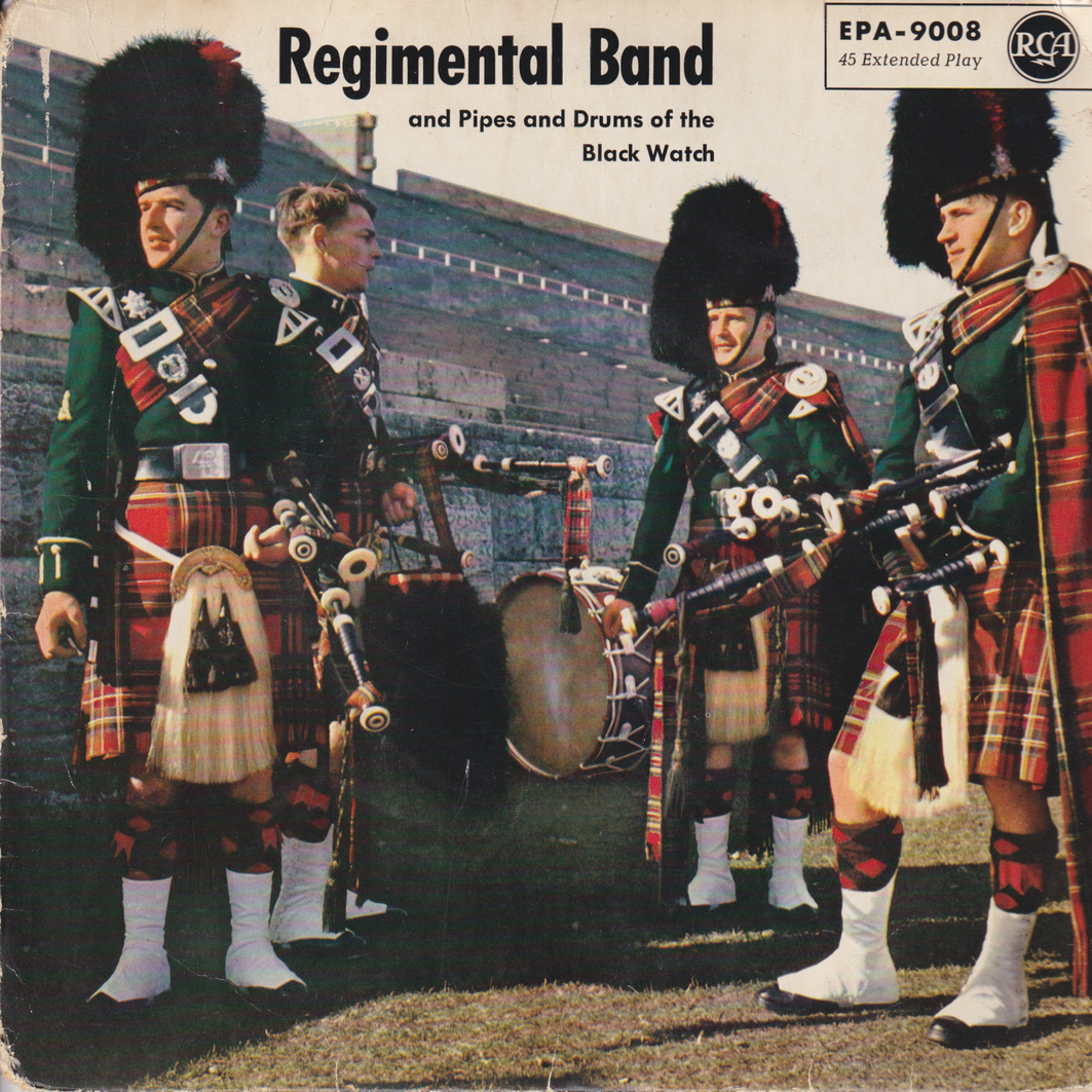 Regimental Band and Pipes and Drums of the Black Watch (1955). Highland Pageantry. EP-plate.