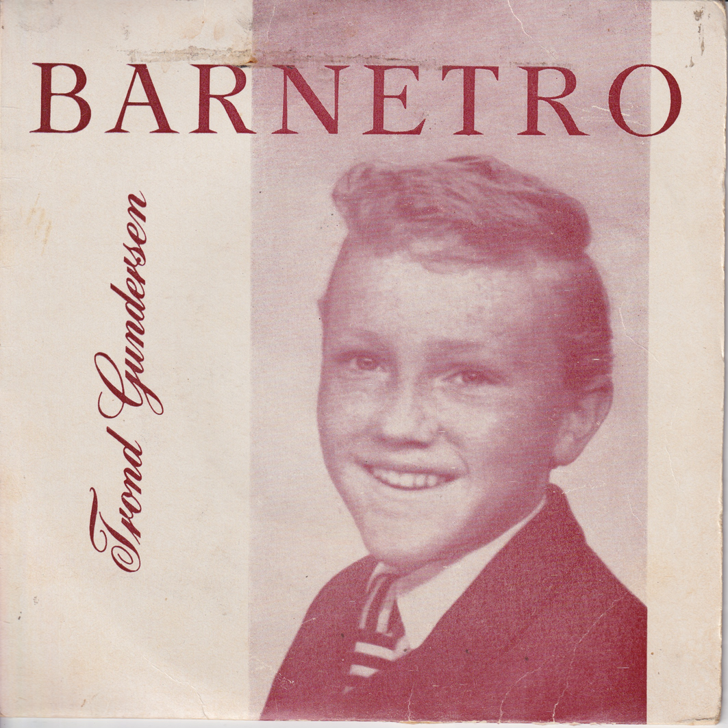 Barnetro. 1960. Froma Gundersen. EP-plate.
