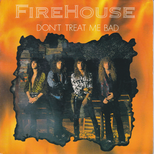 FireHouse. 1991. Don't Treat Me Bad. EP-plate.