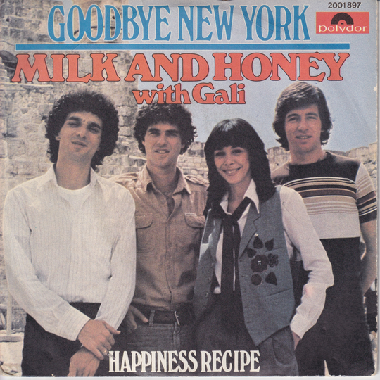 Milk and Honey with Gali. 1979. Goodbye New York. EP-plate.