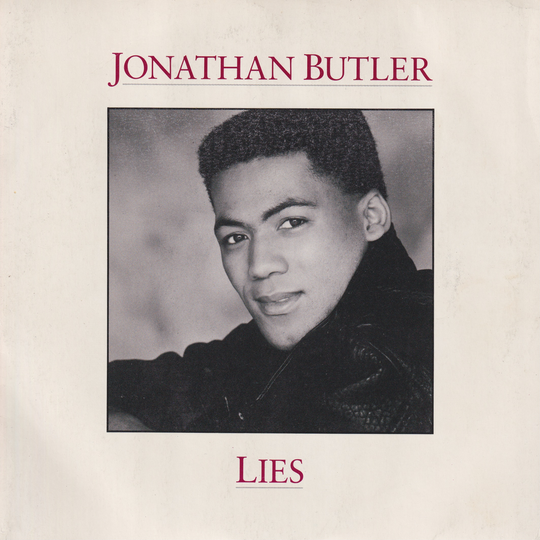 Jonathan Butler (1987) "Lies". EP-plate.