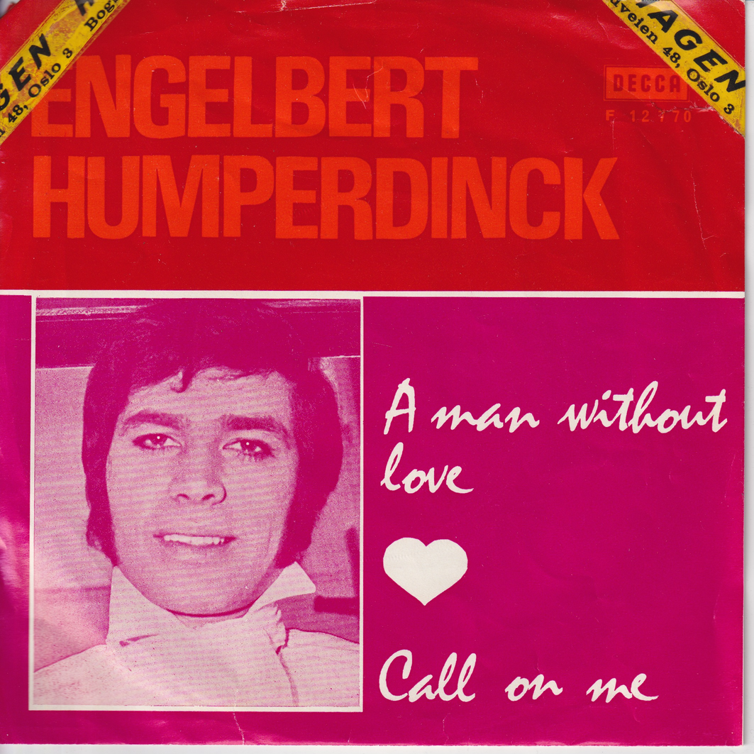 Engelbert Humperdinck (1968) "A Man Without Love". EP-plate.