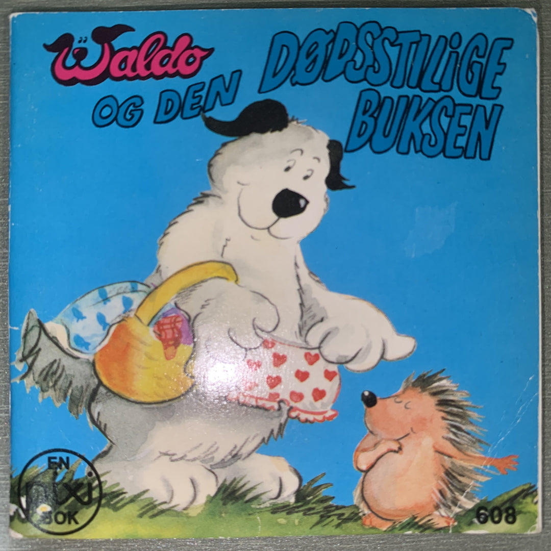 Waldo og den dødsstilige buksen. Pixi nr. 608. Hefte.