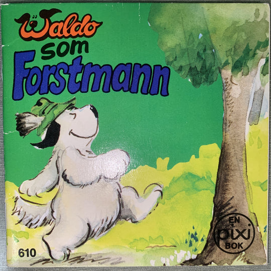 Waldo som forstmann. Pixi nr. 610. Hefte.