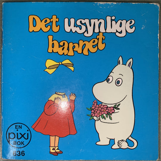 Mummitrollet – Det usynlige barnet. Pixi nr. 636. Hefte.