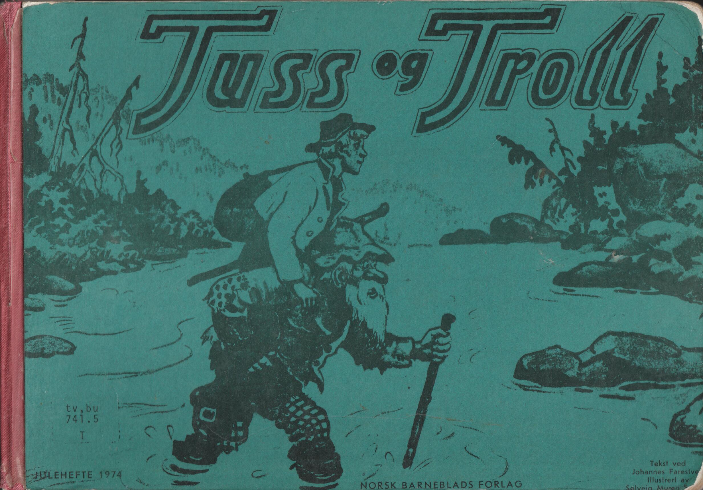 Tuss og Troll 1974. Julehefte.
