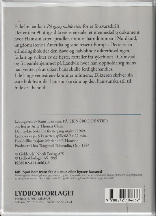 Knut Hamsun – På gjengrodde stier (Lydbok). Kassett.