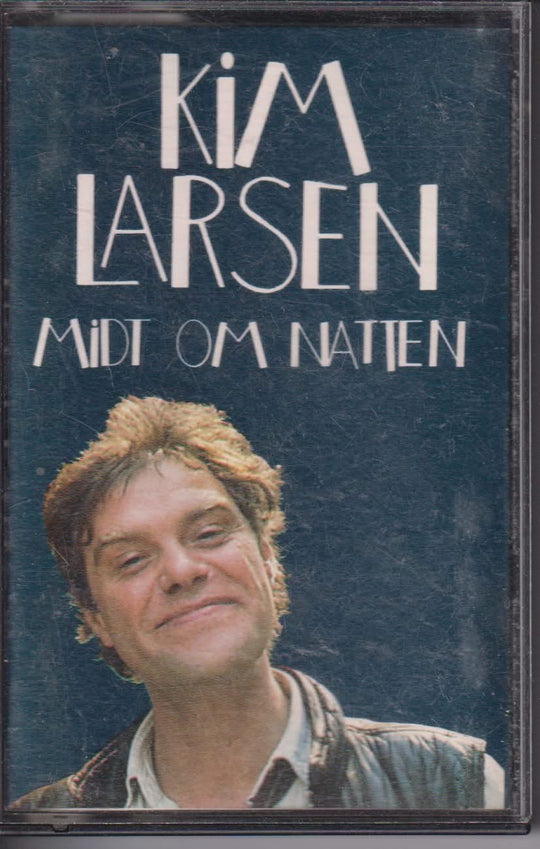 Kim Larsen – Midt om natten. Kassett.