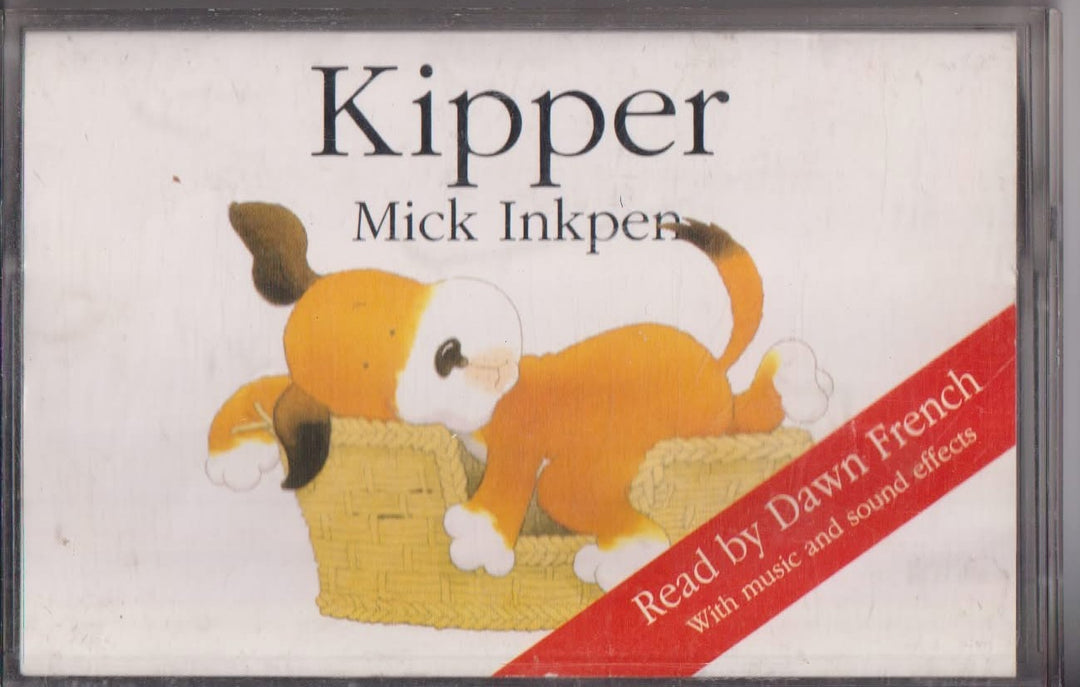 Mick Inkpen – Kipper, lest av Dawn French (Lydbok). Kassett.