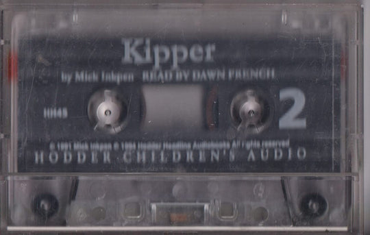Mick Inkpen – Kipper, lest av Dawn French (Lydbok). Kassett.