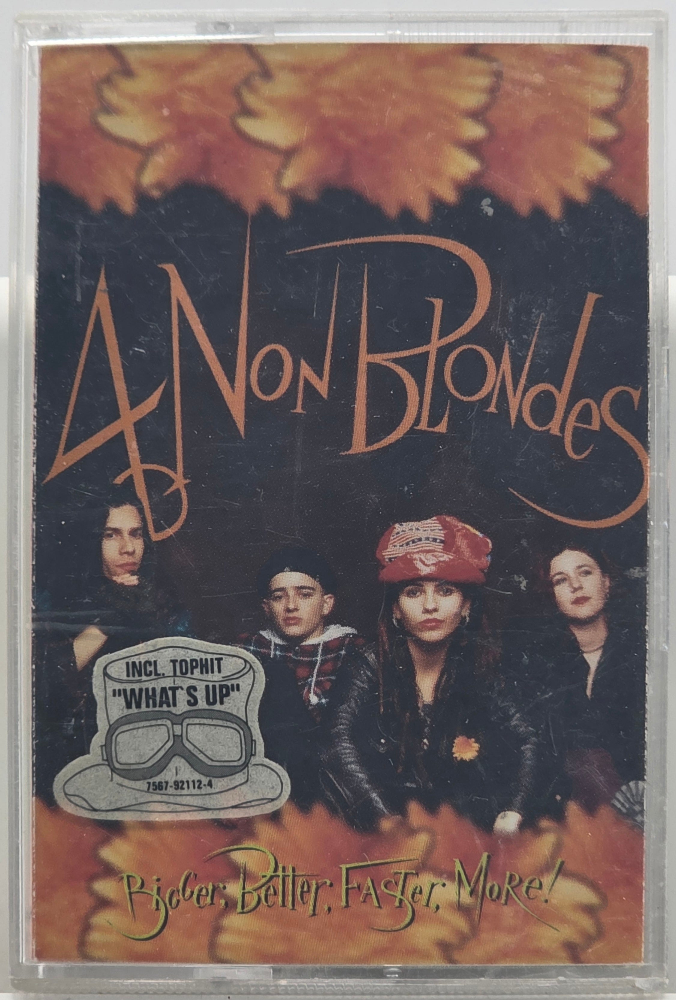 4 Non Blondes – Bigger, Better, Faster, More!. Kassett.