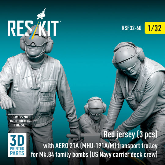 Red jerseys (3 pcs) with AERO 21A (MHU-191A/M) transport trolley for Mk.84 family bombs (US Navy carrier deck crew) (3D Printed)