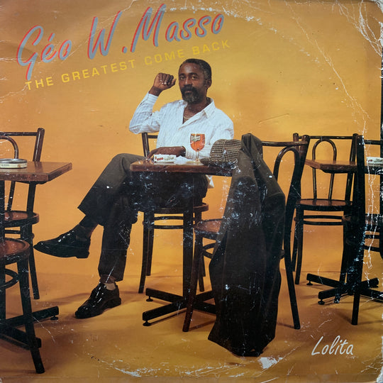 Géo W. Masso – The Greatest Come Back. LP.