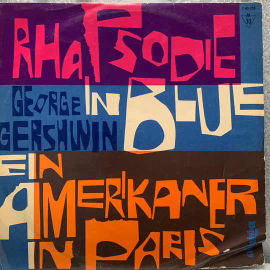 George Gershwin – Rhapsody in Blue / An American in Paris. LP.