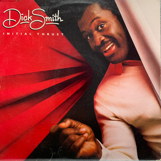 Dick Smith – Initial Thrust. 1983. LP.