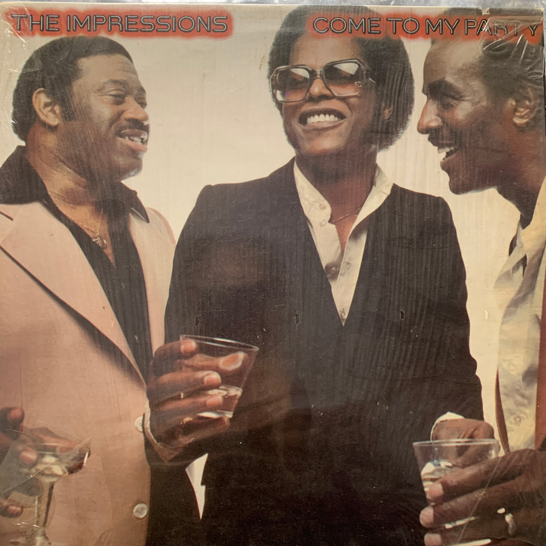 The Impressions – Come to My Party. 1979. LP.