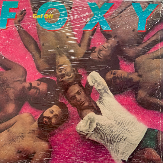 Foxy - Get Off. 1978. LP.