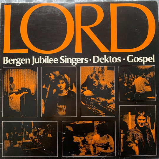 Bergen Jubilee Singers & Dektos • Gospel - Lord. 1980. LP.
