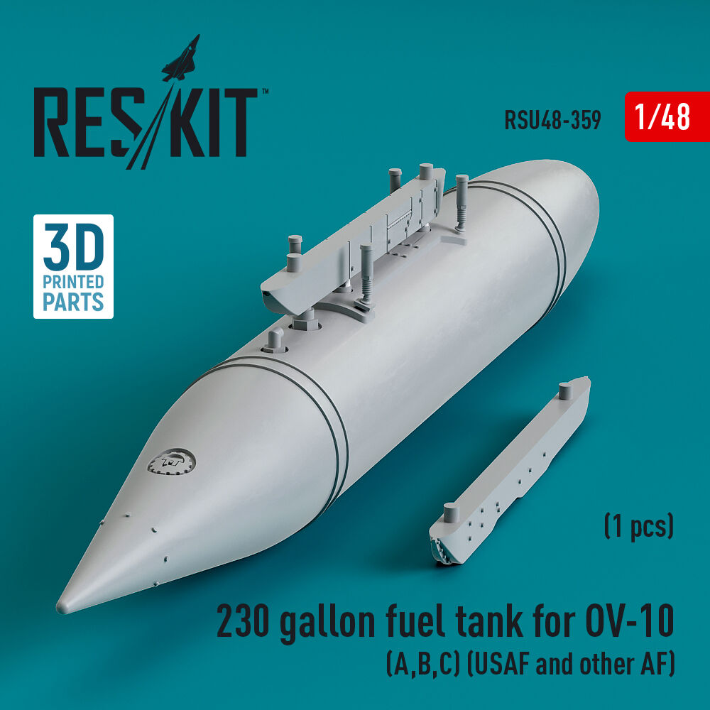 230 gallon centerline fuel tank for OV-10 (A,B,C) (USAF and other AF) (1 pcs) (3D Printed)