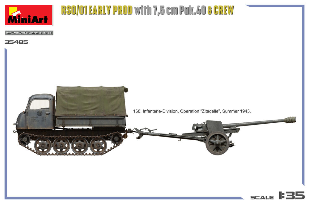 RSO/01 Early Prod. with 7,5 cm Pak.40 & Crew